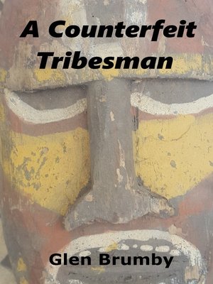 cover image of A Counterfeit Tribesman